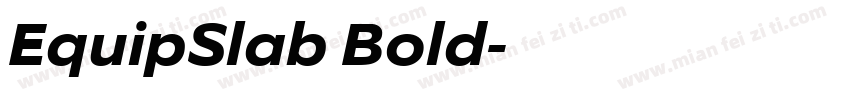 EquipSlab Bold字体转换